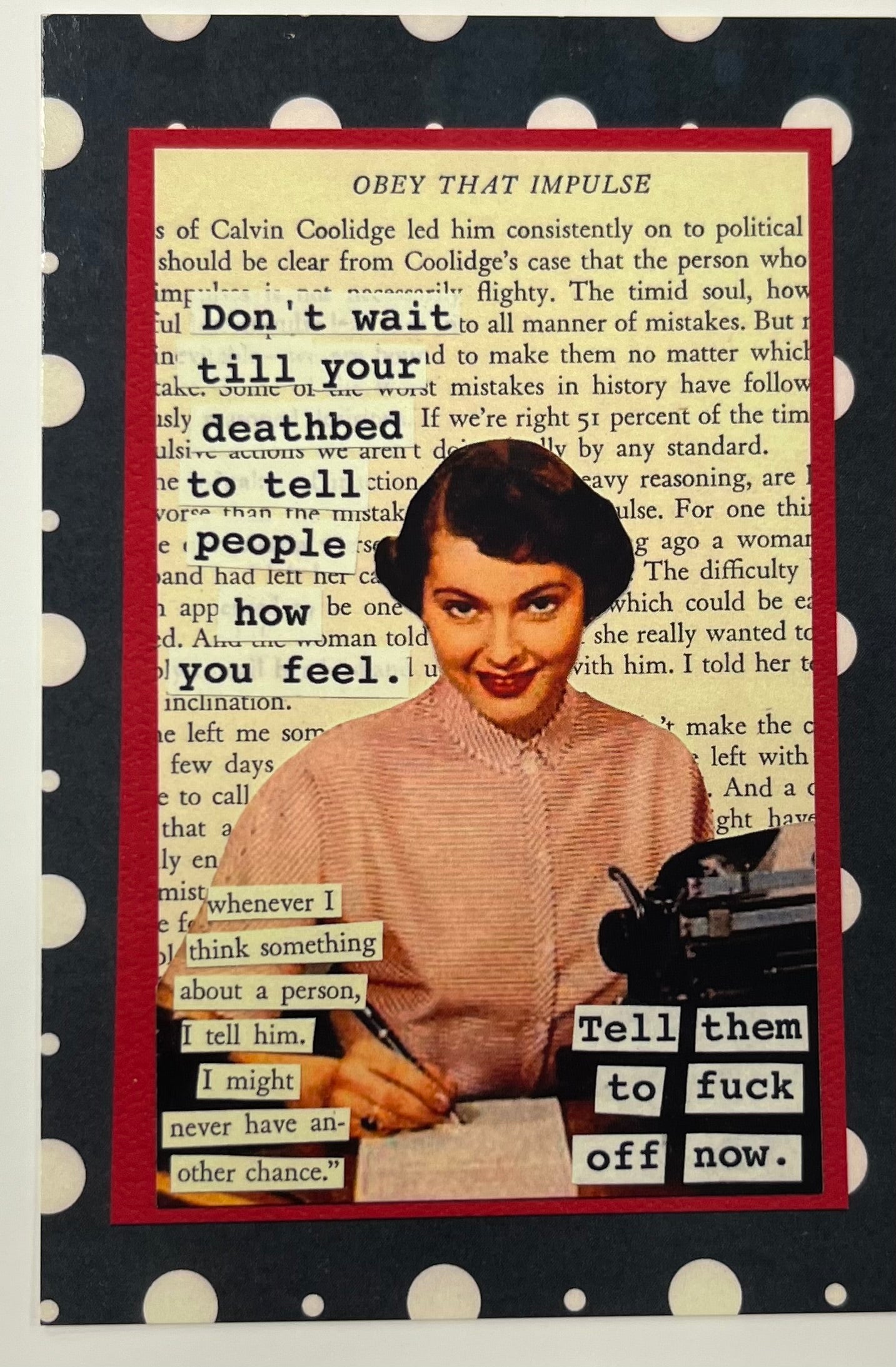 Don’t Wait Until Your Death bed