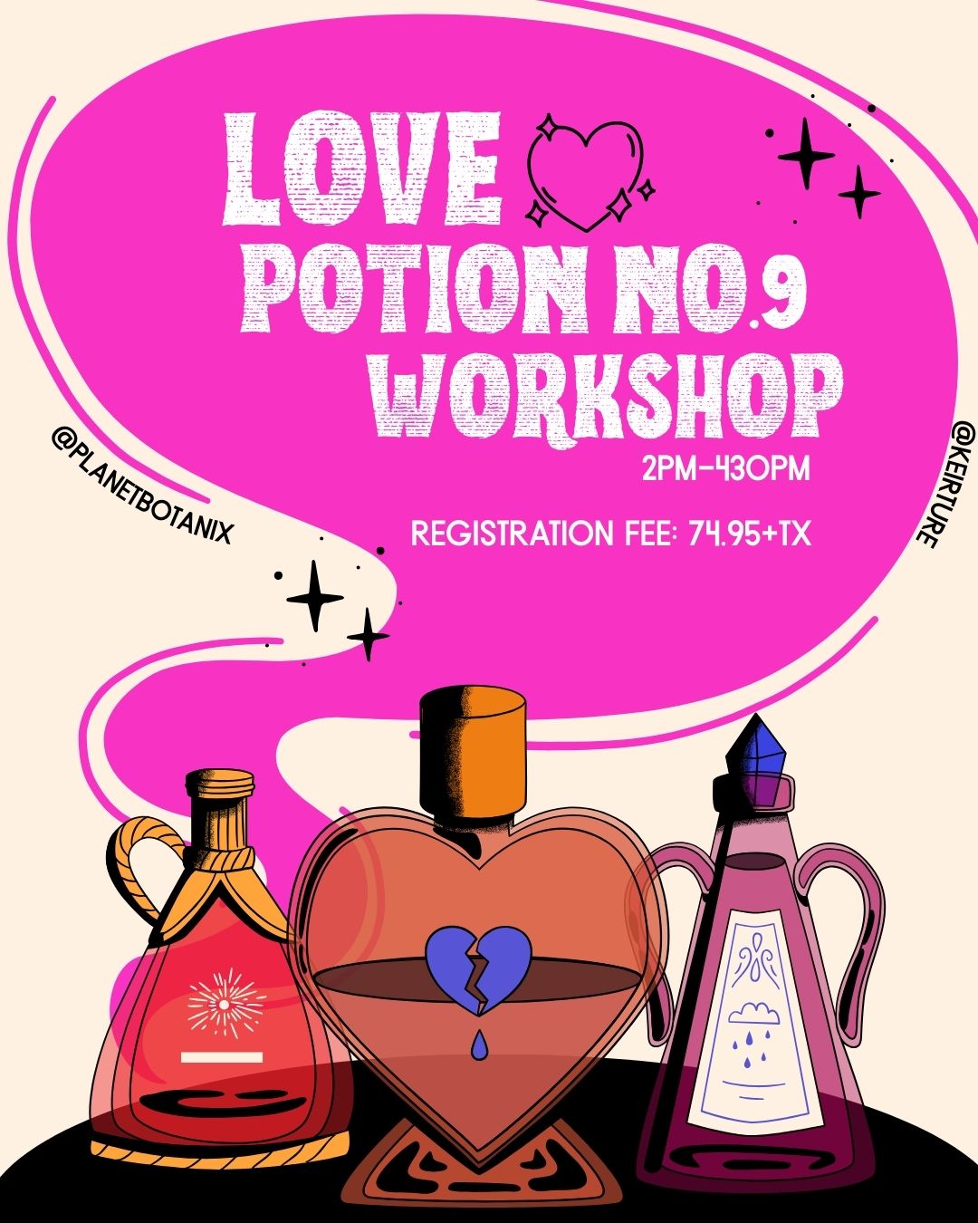 Love Potion no.9 | Mar. 7th | 2pm-4:30pm