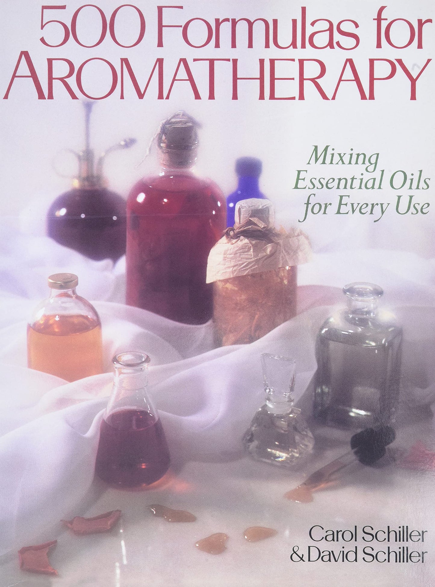 500 Formulas for Aromatherapy