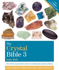 The Crystal Bible Volume 3 Judy Hall