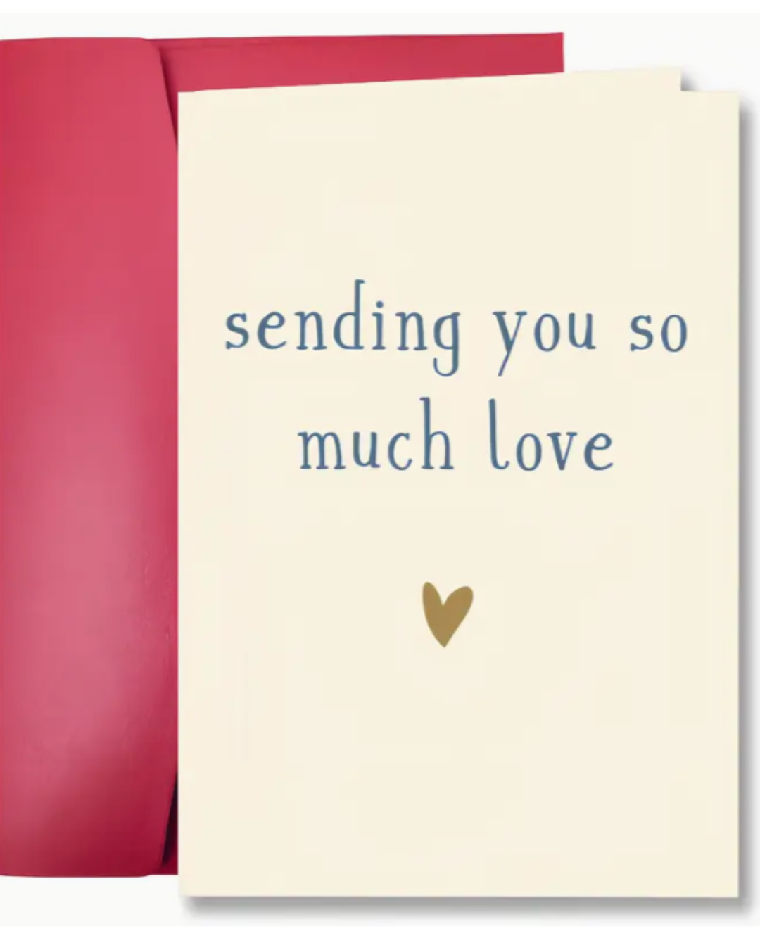 Sending You So Much Love