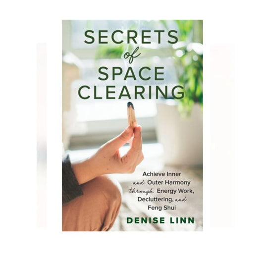 Secrets of Space Clearing Book