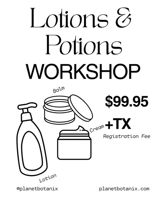 Lotions & Potions | July 11th | 2pm-4:30pm