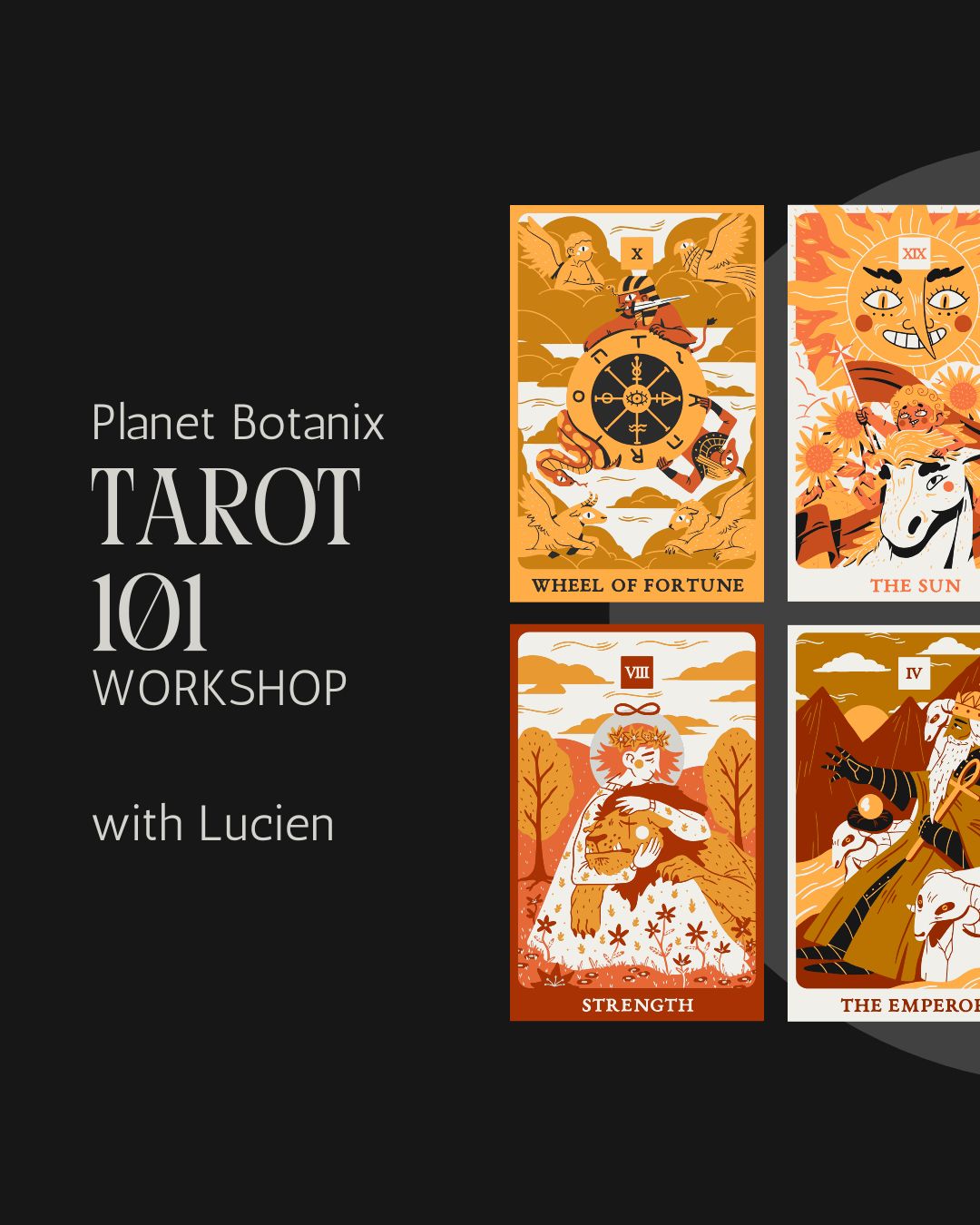Tarot 101 Workshop / Lucien