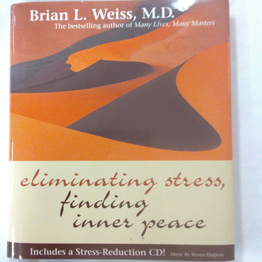 Eliminating Stress, Finding Inner Peace