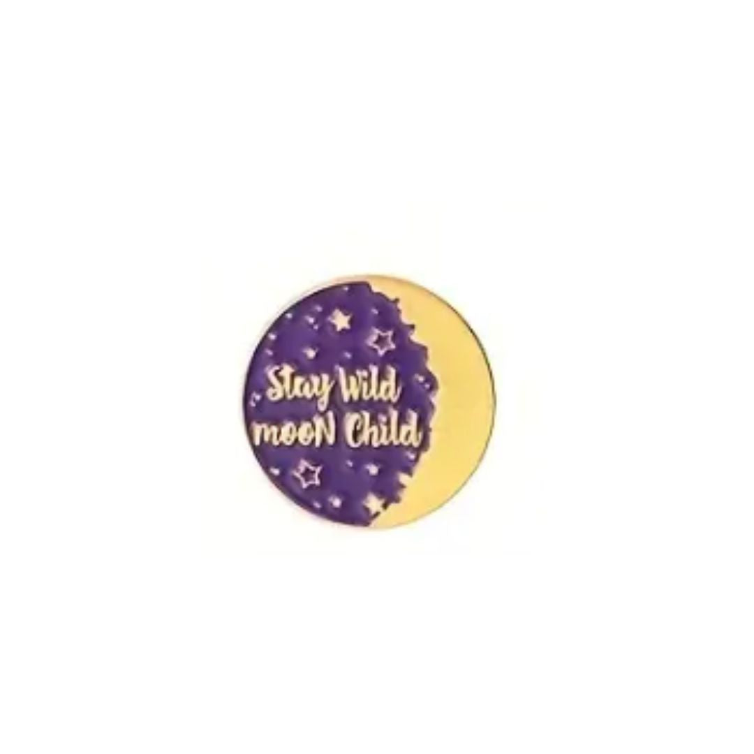 Stay Wild Moon Child Pin Silver or Purple
