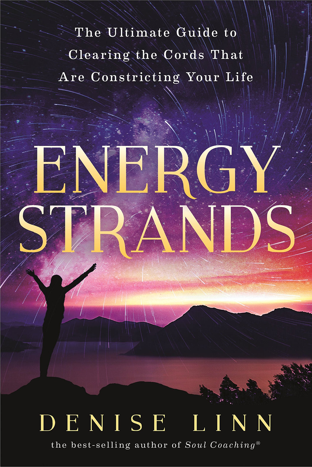 Energy Strands by Denise Linn