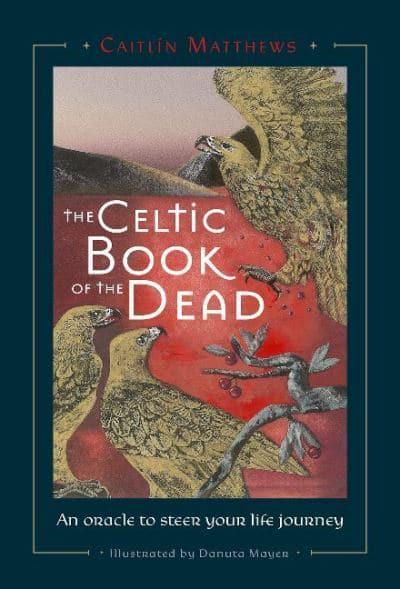 The Celtic Book of the Dead Oracle