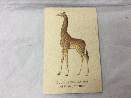 Card - Dont be like the rest of them, darling